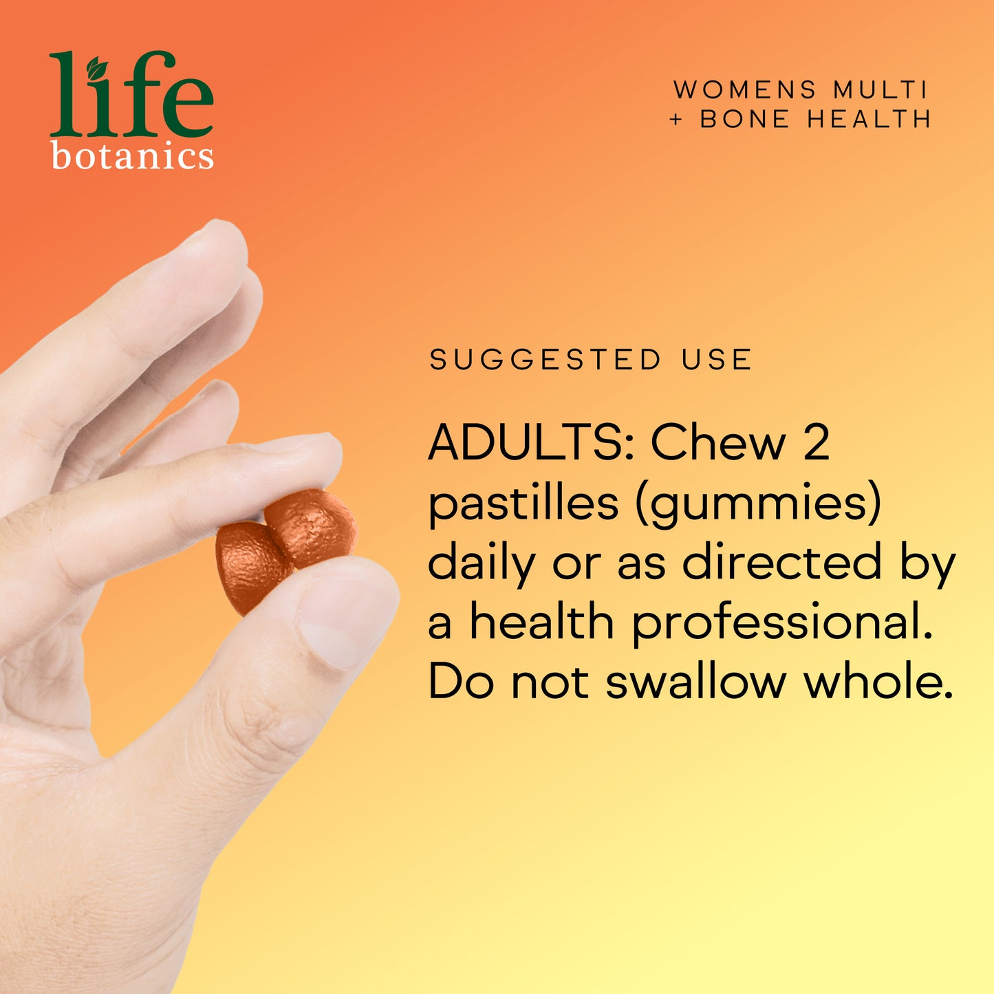 Life Botanics Women's Multi + Bone Health Gummies 60s — directions for use