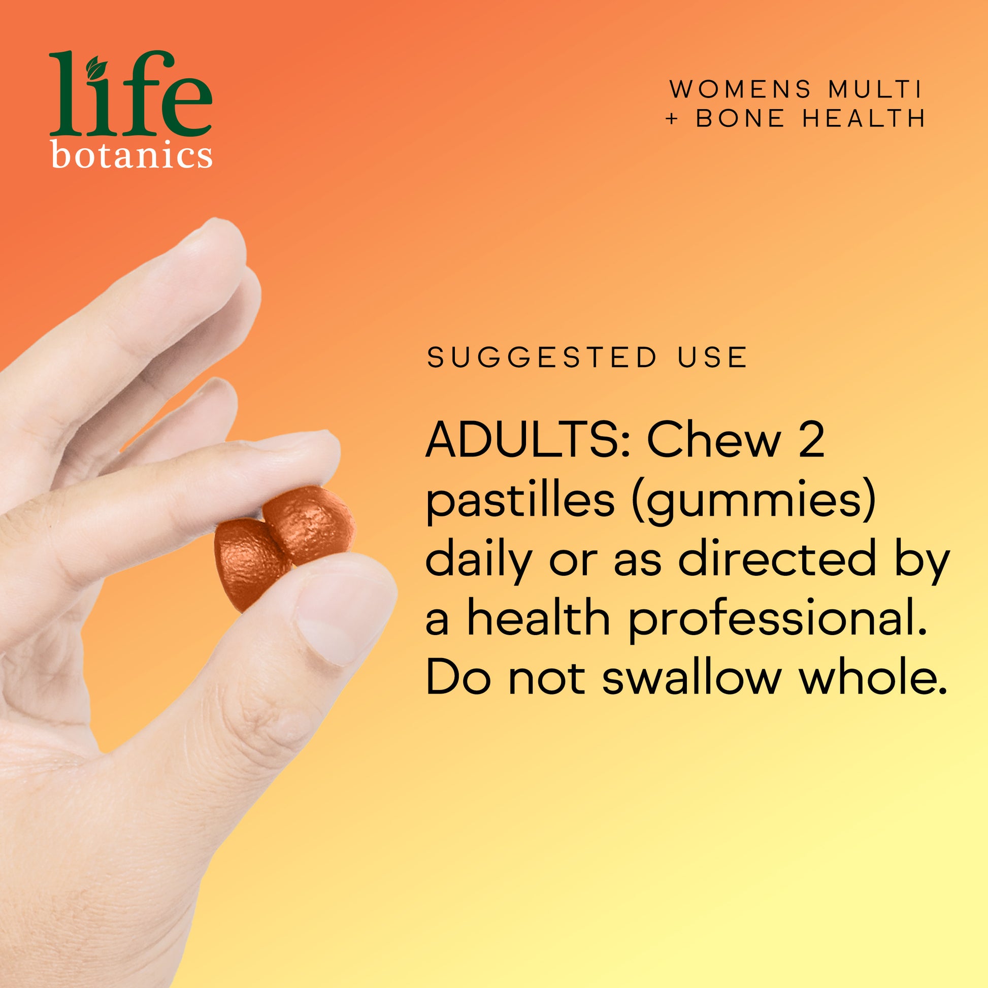 Life Botanics Women's Multi + Bone Health Gummies 60s — directions for use